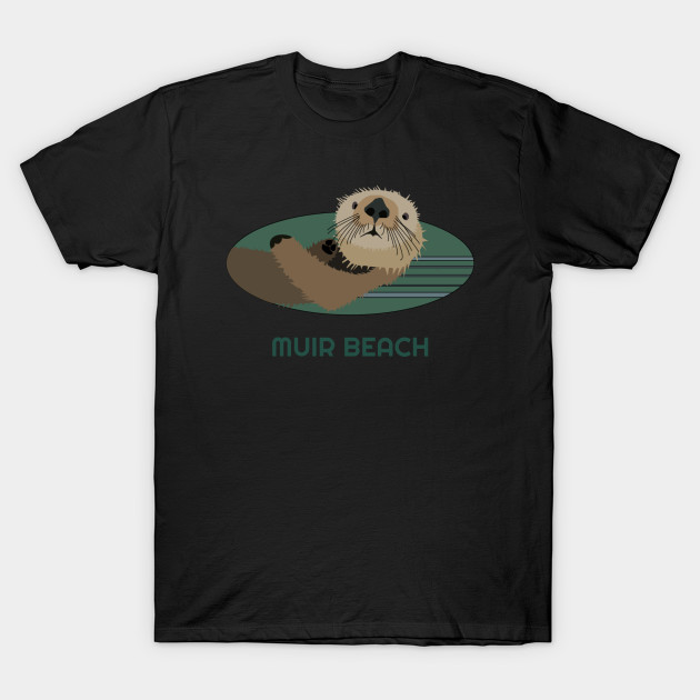 Cute Otter Muir Beach, California Coast Resident Fisherman Gift